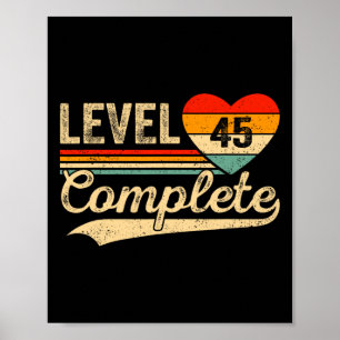 Level 45 Complete 45 Years Video Gamer Wedding Ann Poster