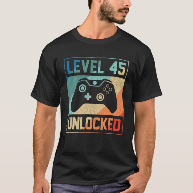 Level 45 Unlocked 45th Video Gamer 45th Birthday T-Shirt (Front)