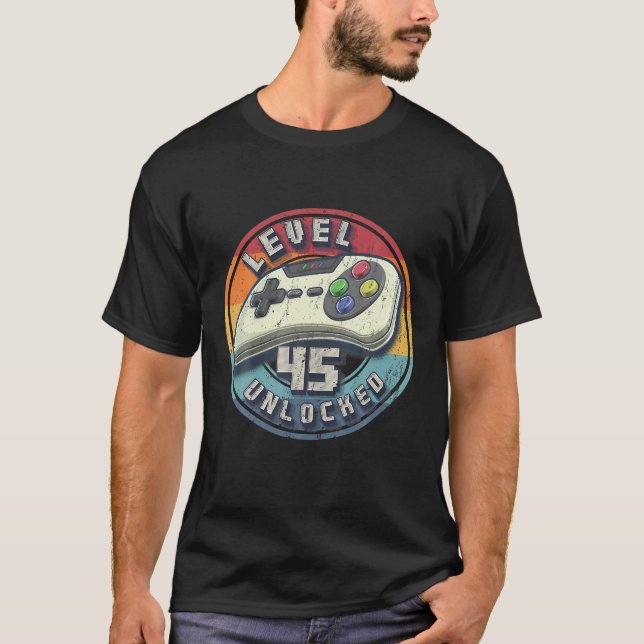 Level 45 Unlocked Video Game 45th Birthday Gamer T-Shirt (Front)