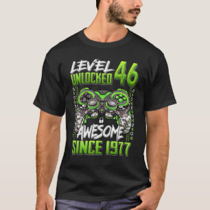 Level 46 Unlocked Awesome Since 1977 46th Birthday T-Shirt