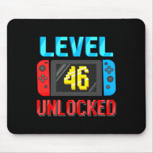 Level 46 Unlocked Birthday Video Gamer 46th Birthd Mouse Mat