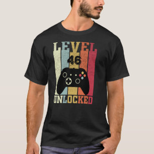 Level 46 Unlocked Video Gamer 46th Birthday T-Shirt