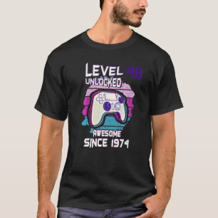 Level 48 Unlocked Awesome Since 1974 48th Birthday T-Shirt