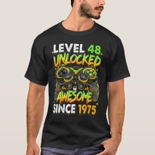 Level 48 Unlocked Awesome Since 1975 48th Birthday T-Shirt