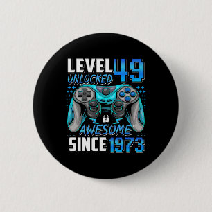 Level 49 Unlocked Awesome Since 1973 49th Birthday 6 Cm Round Badge