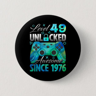 Level 49 Unlocked Awesome Since 1976 49th Birthday 6 Cm Round Badge