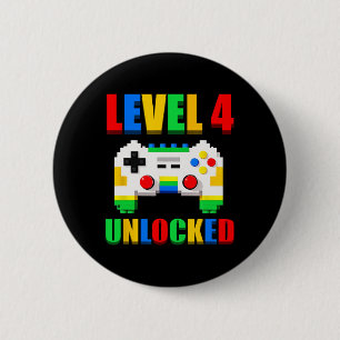 Level 4 Unlocked Gamer 4 Year Old Video Game Birth 6 Cm Round Badge