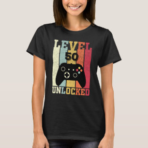 Level 50 Unlocked Video Gamer 50th Birthday 1 T-Shirt