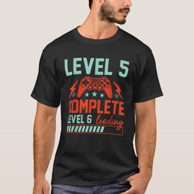 Level 5 Complete Level 6 Loading 5th Wedding Anniv T-Shirt (Front)