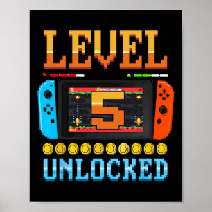 Level 5 Unlocked 5th Birthday Shirt Video Game 5 Y Poster