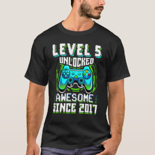 Level 5 Unlocked Awesome Since 2017 Video Gamer 5t T-Shirt