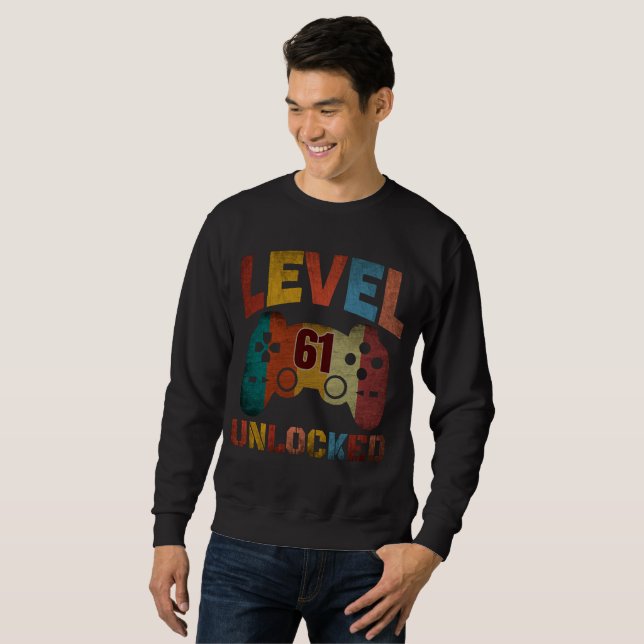 LEVEL 61 UNLOCKED  T-Shirt Sweatshirt (Front Full)