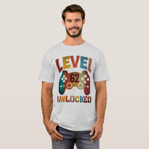 LEVEL 62 UNLOCKED T-Shirt Sweatshirt
