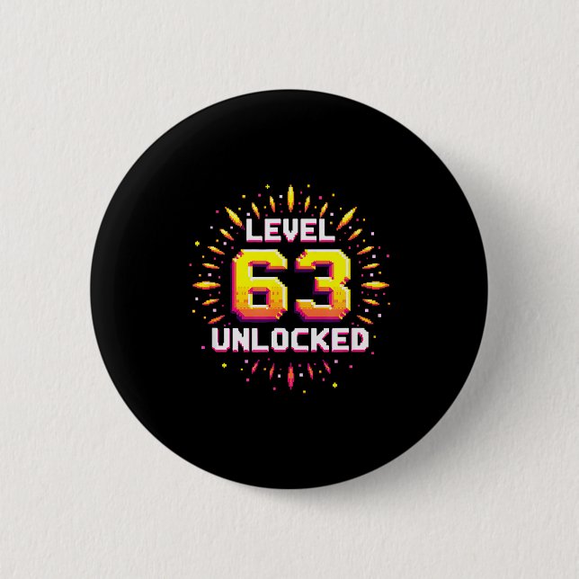 Level 63 Unlocked Birthday Gift Gamer Milestone  6 Cm Round Badge (Front)