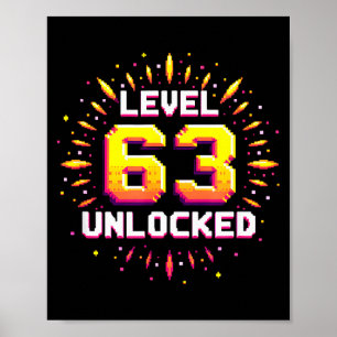 Level 63 Unlocked Birthday Gift Gamer Milestone  Poster