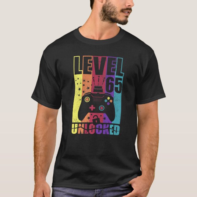 Level 65 Unlocked Birthday Level 65th Birthday Gam T-Shirt (Front)
