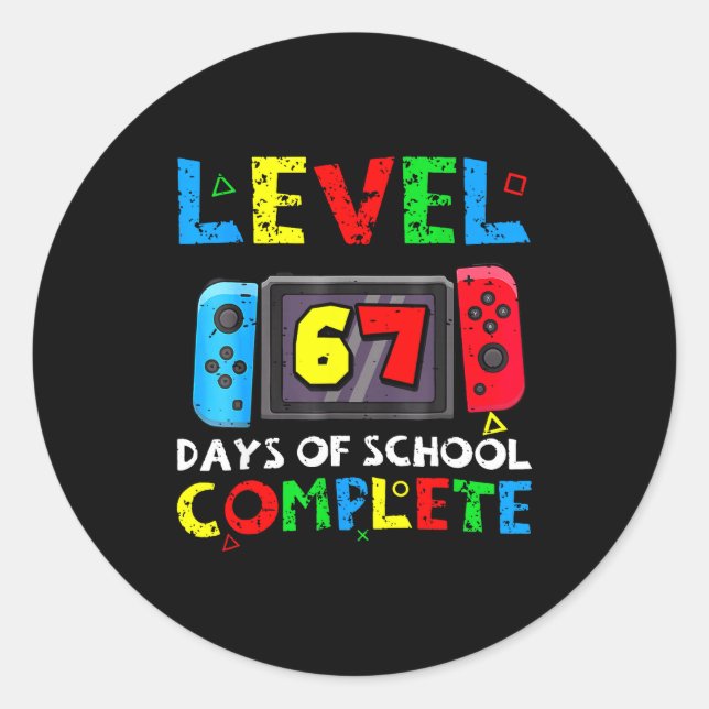 Level 67 Days Of School Complete Six Seven Meme Ki Classic Round Sticker (Front)