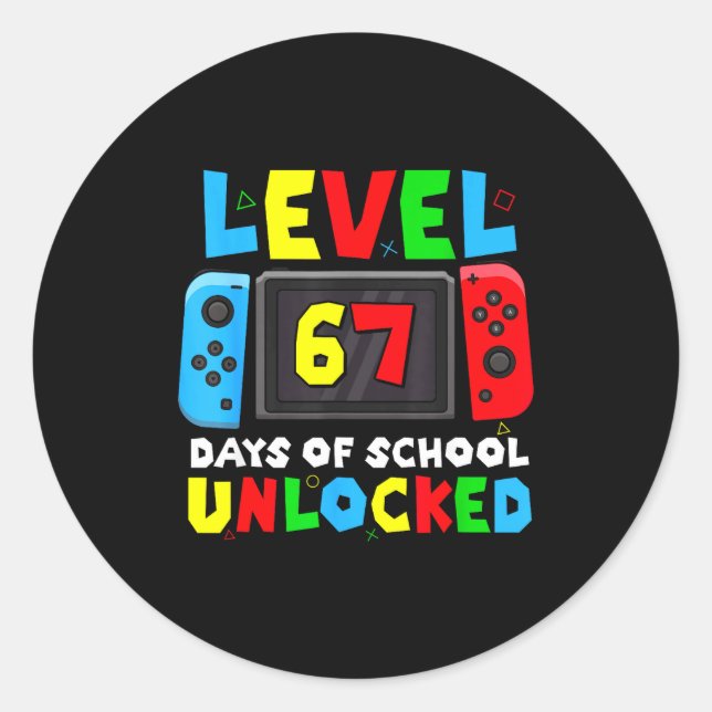 Level 67 Days Of School Unlocked Gamer Video Funny Classic Round Sticker (Front)