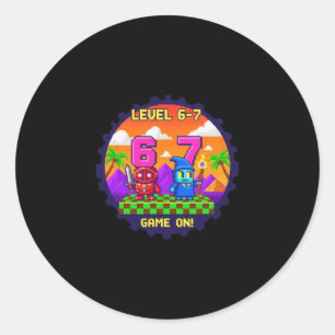 Level 6 7 Gaming Pixel Art Six Seven Gamers  Classic Round Sticker