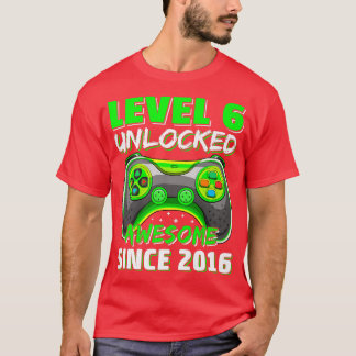 Level 6 Unlocked Awesome 2016 Video Game 6th Bday  T-Shirt