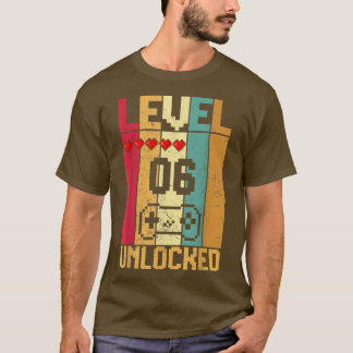 Level 6 Unlocked Awesome 2016 Video Game 6th Birth T-Shirt