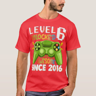 Level 6 Unlocked Awesome 2016 Video Game 6th Birth T-Shirt