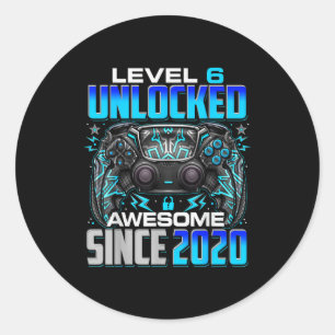 Level 6 Unlocked Awesome Since 2020 6th Birthday G Classic Round Sticker