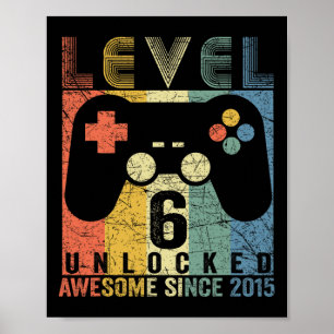 Level 6 Unlocked Awesome Video Game 6th Birthday B Poster
