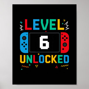 Level 6 Unlocked Birthday Video Gamer 6th Birthday Poster