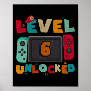 Level 6 Unlocked Gaming Birthday Boys Kid 6th Birt Poster