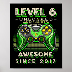 Level 6 Unlocked Video Game Six 6th Birthday 6 Yr  Poster