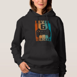 Level 6 Unlocked Video Gamer 6th Birthday 1 Hoodie