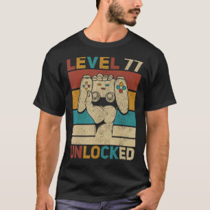 Level 77 Unlocked 77th Birthday 77 Years Old Gamer T-Shirt