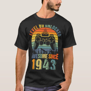 Level 80 Unlocked Funny 80th Birthday Gamer 1943 B T-Shirt
