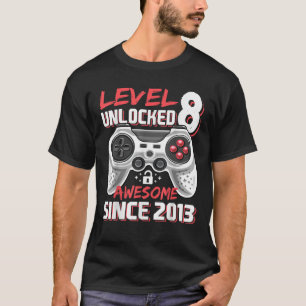 Level 8 Unlocked Awesome 2013 Video Game 8th Birth T-Shirt