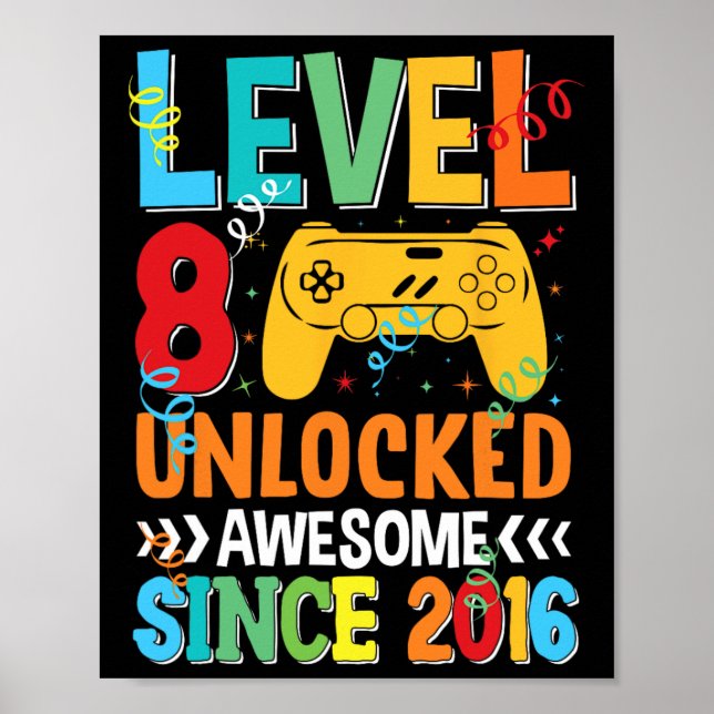 Level 8 Unlocked Awesome 2016 8th Birthday Video G Poster (Front)