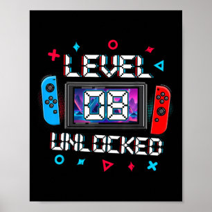 Level 8 Unlocked Gamer 8th Birthday Gift Video Gam Poster