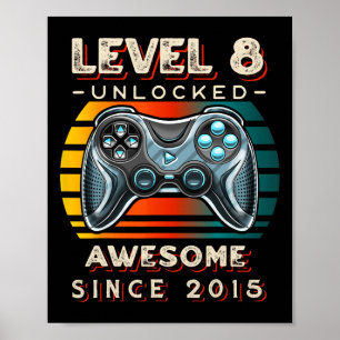 Level 8 Unlocked Video Game 8th Birthday 8 Yr Old Poster