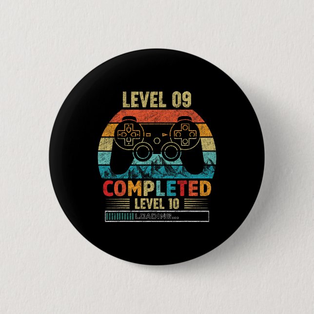 Level 9 Completed Level 10 Loading 9th Birthday Vi 6 Cm Round Badge (Front)