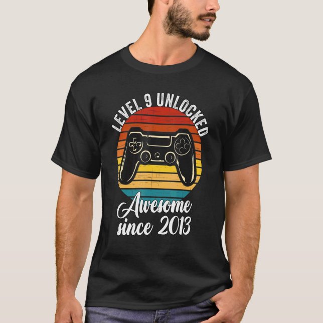 Level 9 Unlocked Awesome 2013 Video Game 9th Birth T-Shirt (Front)