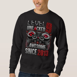 Level 9 Unlocked Awesome Since 2013 9th Birthday Sweatshirt