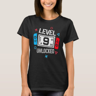 Level 9 Unlocked Video Gamer 9th Birthday Boy Gir T-Shirt