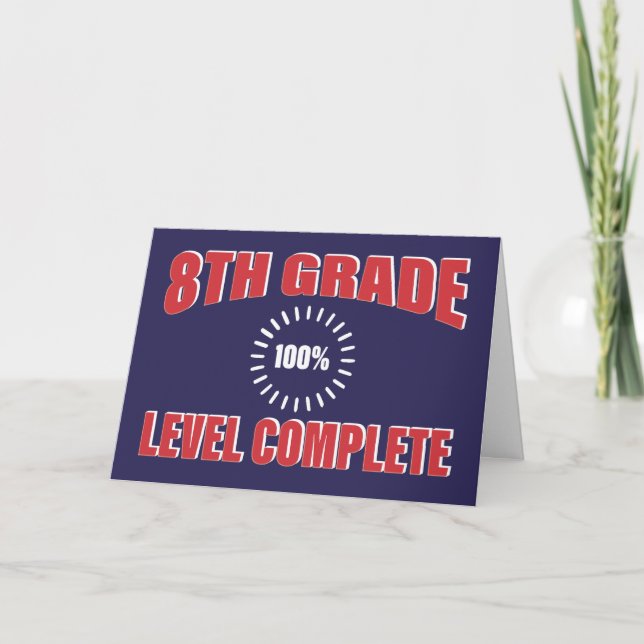 Level Complete Funny 8th Grade Card (Front)