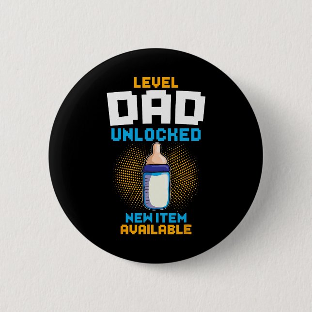 Level Dad Unlocked Pregnancy Announcement Gamer Fa 6 Cm Round Badge (Front)