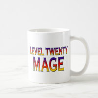 Level twenty Mage