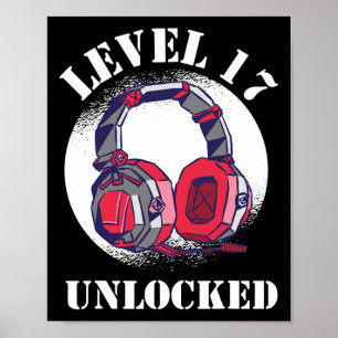 Level Unlocked Boys 17th Birthday Gamer Poster
