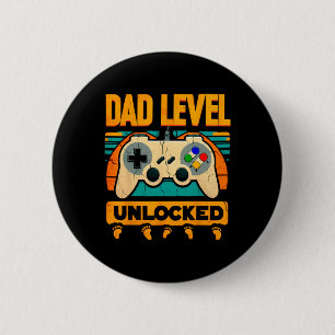 Level Unlocked Father39s Day New Dad 6 Cm Round Badge