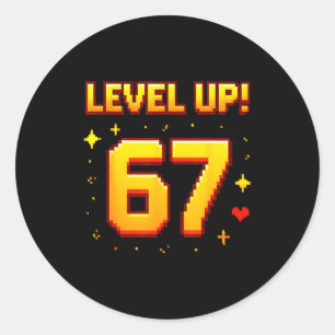 Level Up 67 Funny Gaming 6 7 Meme Gen Alpha Slang  Classic Round Sticker