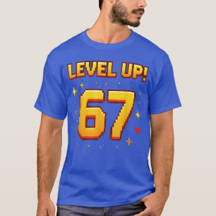Level Up 67 Funny Gaming 6 7 Meme Gen Alpha Slang T-Shirt