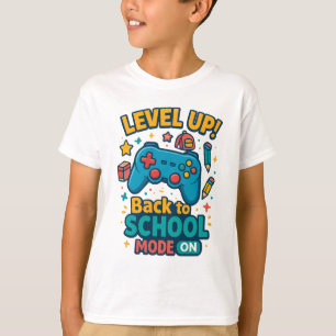 Level Up! Back to School Mode ON - Gamer Kids T-Shirt